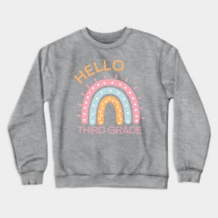 Hello Third Grade Boho Rainbow Back to School Crewneck Sweatshirt